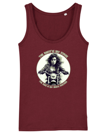 THE ROAD IS MY STAGE, THE BIKE IS MY DANCE PARTNER Burgundy