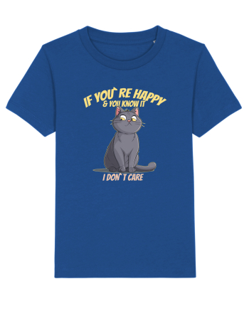 IF YOU`RE HAPPY & U KNOW IT,  I DON`T CARE   Majorelle Blue