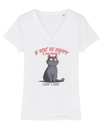 IF YOU`RE HAPPY & U KNOW IT,  I DON`T CARE  2 White