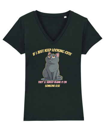 IF I KEEP LOOKING CUTE, THEY`LL BLAME IT ON SOMEONE ELSE 2 Black