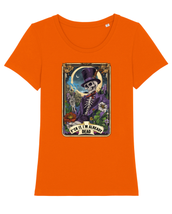 F*ck It, I'm Already Dead Bright Orange