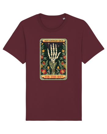 Not Enough Sage for This Shit Burgundy
