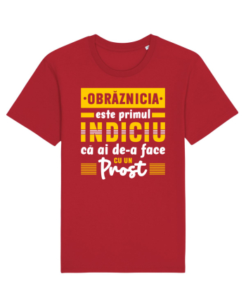 Obrăznicia este primul indiciu că ai de-a face cu un prost Red