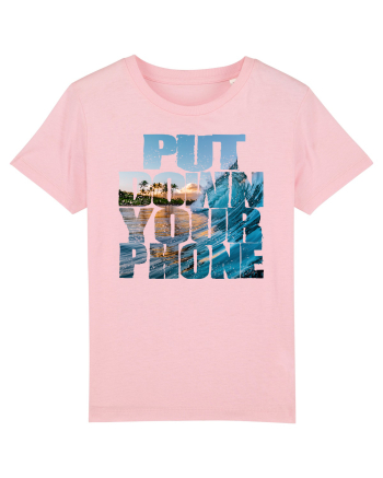 PUT DOWN YOUR PHONE & enjoy life Cotton Pink