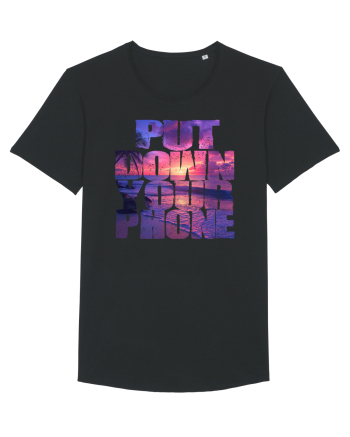 PUT DOWN YOUR PHONE & enjoy life 2 Black