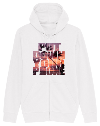 PUT DOWN YOUR PHONE & enjoy life 3 White