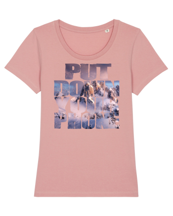 PUT DOWN YOUR PHONE & enjoy life 4 Canyon Pink