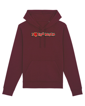 I Love Too Much Burgundy