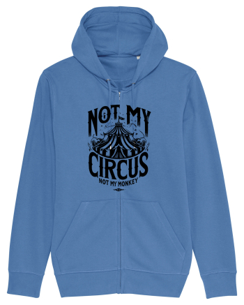 Not my Circus - not my monkey Bright Blue