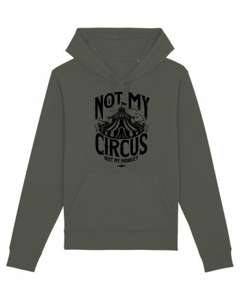 Not my Circus - not my monkey Khaki