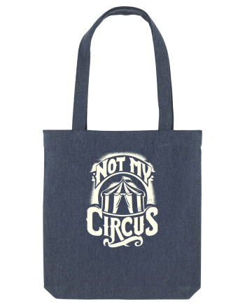 Not my Circus - not my monkey Midnight Blue