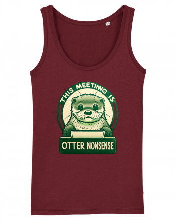 This meeting is otter nonsense Burgundy