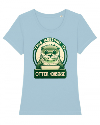 This meeting is otter nonsense Sky Blue