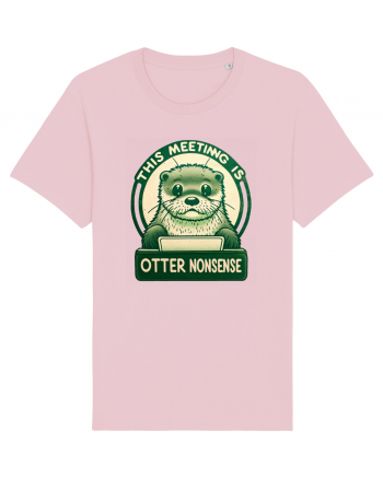 This meeting is otter nonsense Cotton Pink