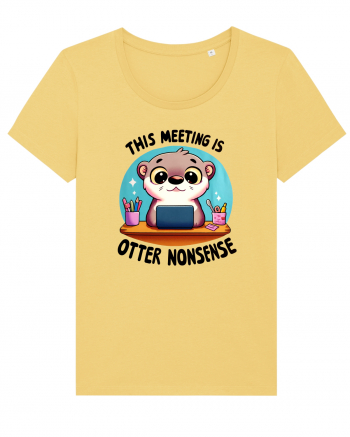 This meeting is otter nonsense Jojoba