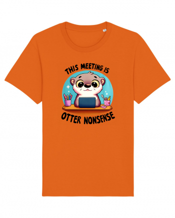 This meeting is otter nonsense Bright Orange
