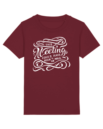This meeting could have been an email Burgundy