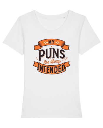 My puns are always intended White