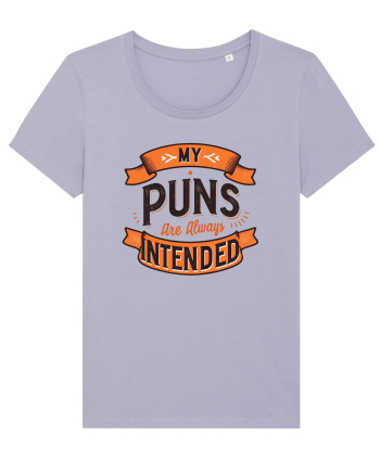 My puns are always intended Lavender