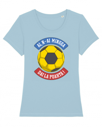 Fotbal Romania - Ai,n-ai mingea, dai la poarta Sky Blue