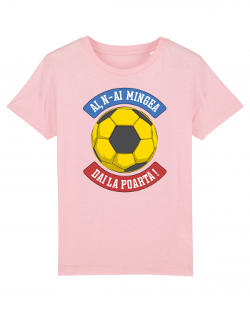 Fotbal Romania - Ai,n-ai mingea, dai la poarta Cotton Pink