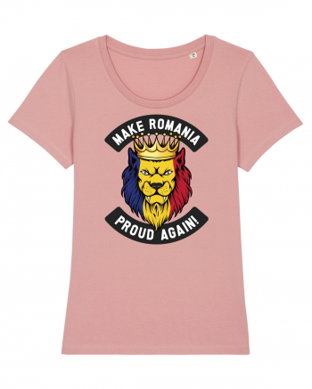 Suporter Romania - Make Romania proud again Canyon Pink