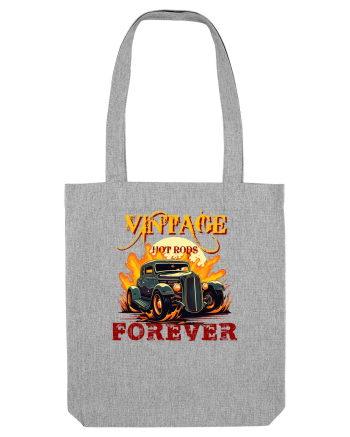 VINTAGE HOT RODS FOREVER Heather Grey