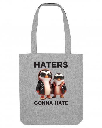 Haters gonna hate v2 Heather Grey