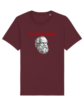 EHH, GOOD ENOUGH - citat din filosoful Mediocrates Burgundy