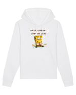 COME ON, INNER PEACE, I DON`T HAVE ALL DAY Hanorac Unisex Drummer