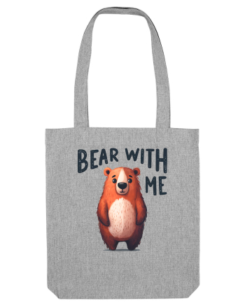 pentru prietenii animalelor - Bear with me Heather Grey