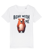 pentru prietenii animalelor - Bear with me Tricou mânecă scurtă  Copii Mini Creator