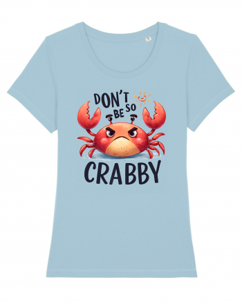 pentru prietenii animalelor - Do not be so crabby Sky Blue