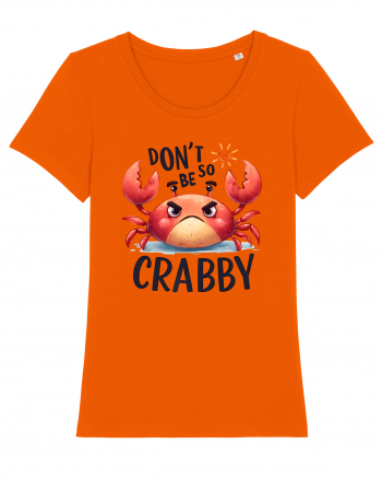 pentru prietenii animalelor - Do not be so crabby Bright Orange