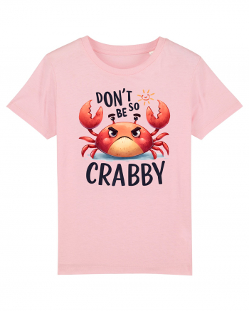 pentru prietenii animalelor - Do not be so crabby Cotton Pink