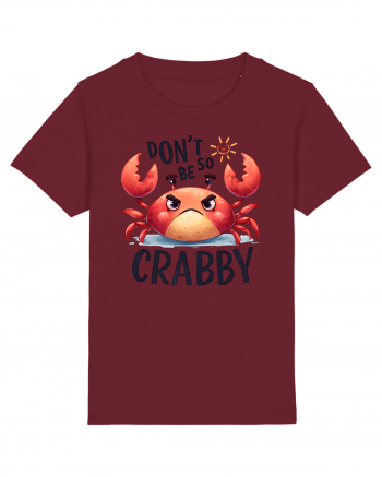 pentru prietenii animalelor - Do not be so crabby Burgundy