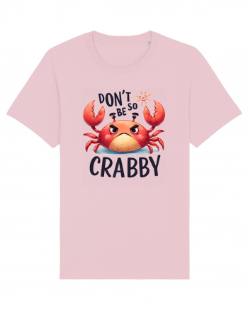 pentru prietenii animalelor - Do not be so crabby Cotton Pink