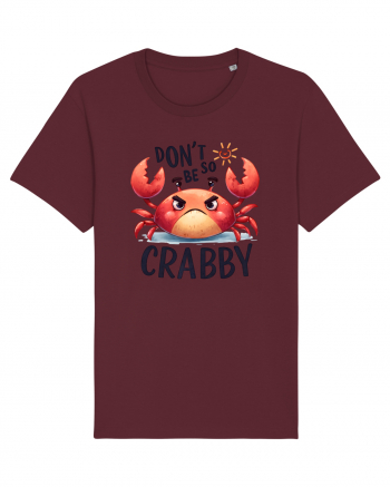 pentru prietenii animalelor - Do not be so crabby Burgundy