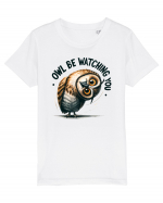 pentru prietenii animalelor - Owl be watching you Tricou mânecă scurtă  Copii Mini Creator