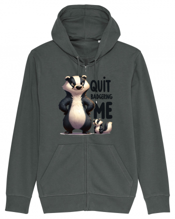 pentru prietenii animalelor - Quit badgering me Anthracite