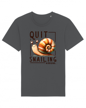 pentru prietenii animalelor - Quit snailing around Anthracite