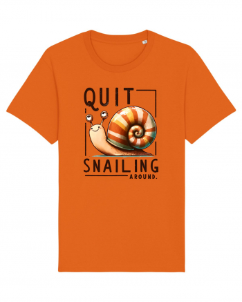 pentru prietenii animalelor - Quit snailing around Bright Orange