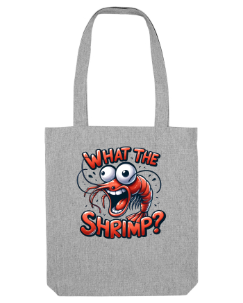 pentru prietenii animalelor - What the shrimp Heather Grey