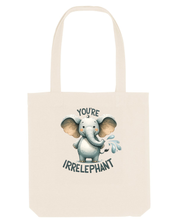 pentru prietenii animalelor - You are irrelephant Natural