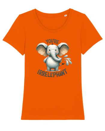 pentru prietenii animalelor - You are irrelephant Bright Orange