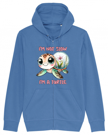 pentru iubitorii de țestoase - I am not slow, I am a turtle Bright Blue