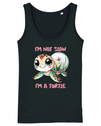 pentru iubitorii de țestoase - I am not slow, I am a turtle Black