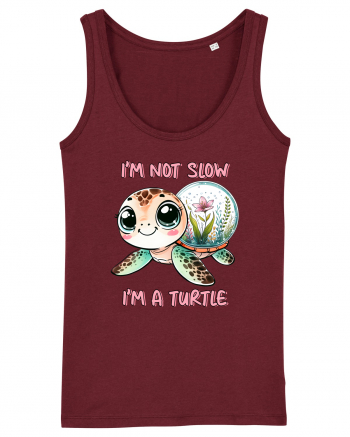 pentru iubitorii de țestoase - I am not slow, I am a turtle Burgundy