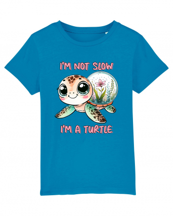 pentru iubitorii de țestoase - I am not slow, I am a turtle Azur