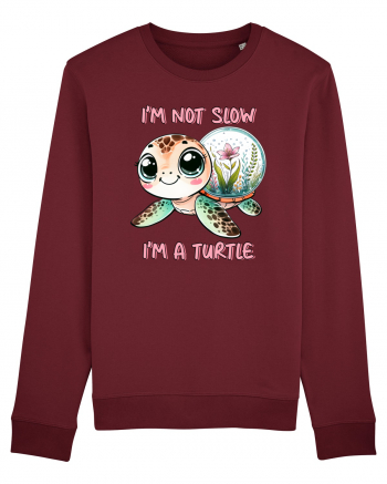 pentru iubitorii de țestoase - I am not slow, I am a turtle Burgundy